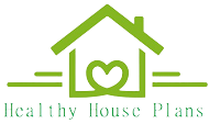 Healthy House Plans